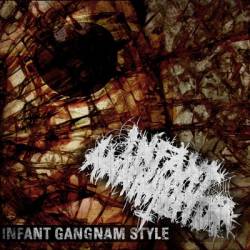Infant Annihilator : Infant Gangnam Style